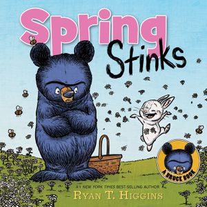 Spring Stinks: A Little Bruce Book image number 0