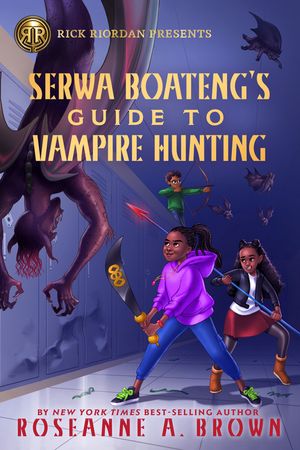 Serwa Boateng's Guide to Vampire Hunting image number 0