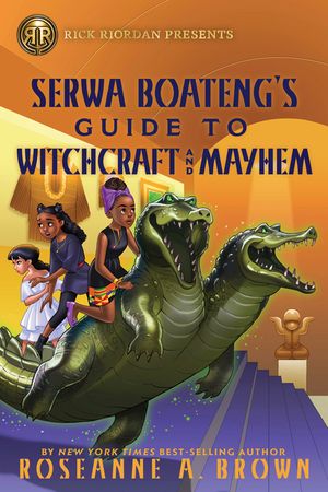 Serwa Boateng's Guide to Witchcraft and Mayhem image number 0