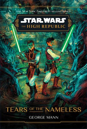 Star Wars: The High Republic: Tears of the Nameless image number 0