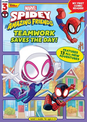 Spidey and His Amazing Friends: Teamwork Saves the Day!: My First Comic Reader! image number 0