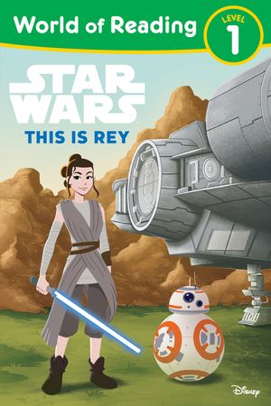 World of Reading: Star Wars: This Is Rey image number 0