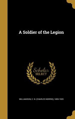 A Soldier of the Legion image number 0