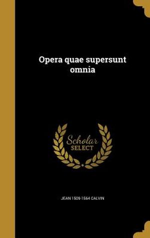 Opera Quae Supersunt Omnia image number 0