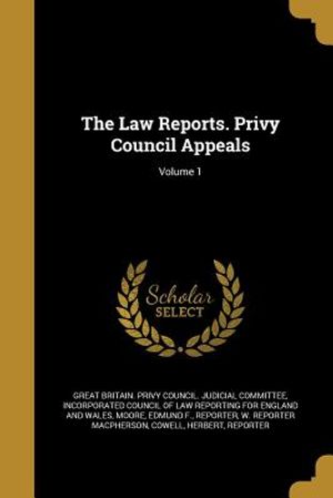 The Law Reports. Privy Council Appeals; Volume 1 image number 0
