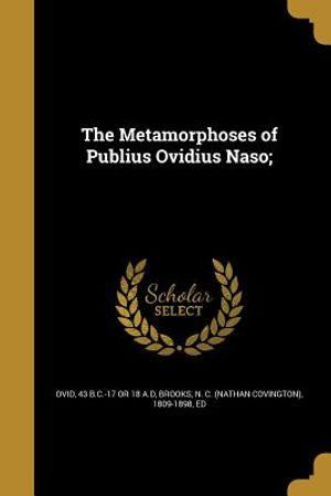The Metamorphoses of Publius Ovidius Naso; image number 0