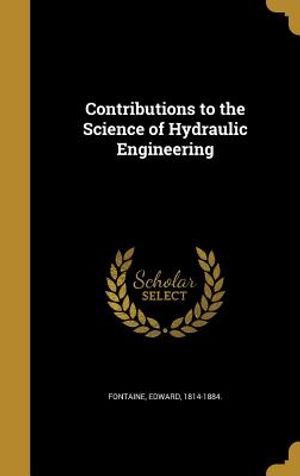Contributions to the Science of Hydraulic Engineering image number 0