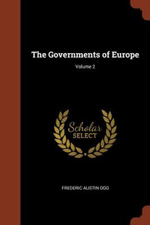 The Governments of Europe; Volume 2 image number 0