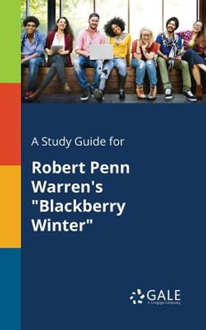 A Study Guide for Robert Penn Warren's Blackberry Winter image number 0