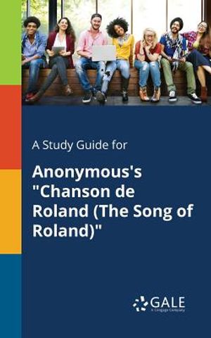 A Study Guide for Anonymous's Chanson De Roland (The Song of Roland) image number 0