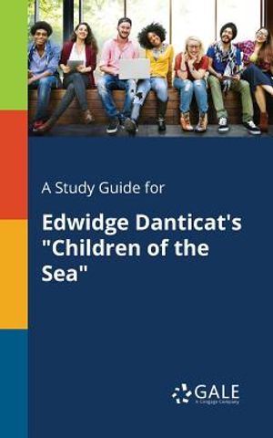 A Study Guide for Edwidge Danticat's Children of the Sea image number 0