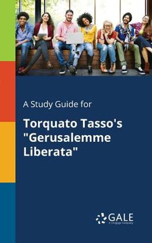 A Study Guide for Torquato Tasso's Gerusalemme Liberata image number 0