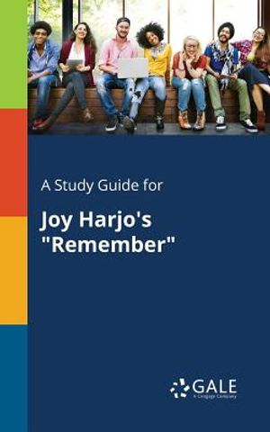 A Study Guide for Joy Harjo's Remember image number 0
