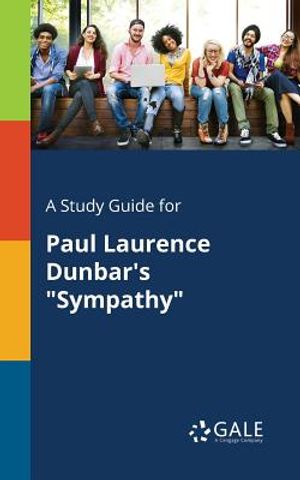 A Study Guide for Paul Laurence Dunbar's "Sympathy" image number 0