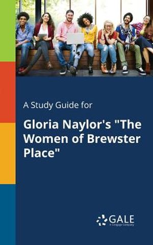 A Study Guide for Gloria Naylor's the Women of Brewster Place image number 0