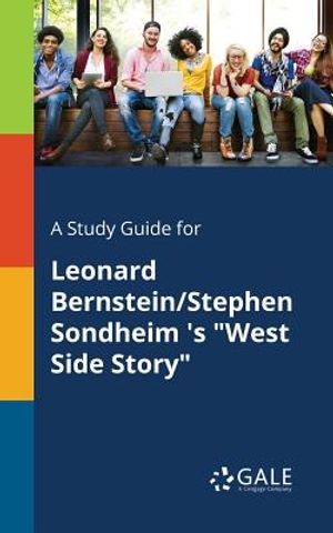 A Study Guide for Leonard Bernstein/Stephen Sondheim 's "West Side Story" image number 0