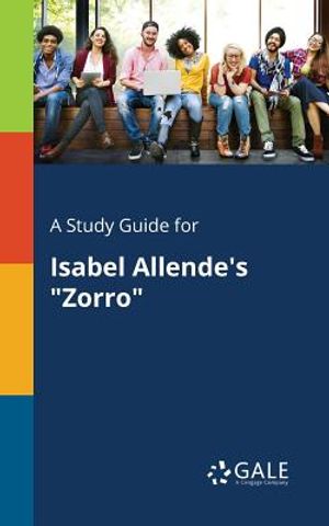 A Study Guide for Isabel Allende's Zorro image number 0