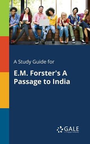 A Study Guide for E.M. Forster's A Passage to India image number 0