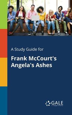 A Study Guide for Frank McCourt's Angela's Ashes image number 0