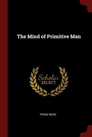 The Mind of Primitive Man image number 0