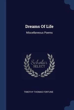 Dreams of Life: Miscellaneous Poems image number 0