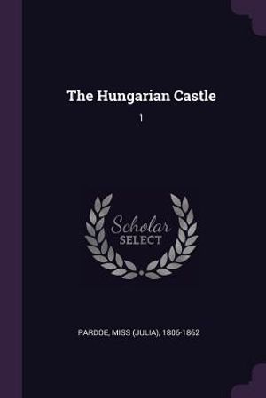The Hungarian Castle: 1 image number 0