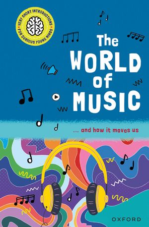 The World of Music: ... and How It Moves Us image number 0