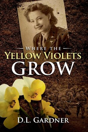 Where the Yellow Violets Grow image number 0