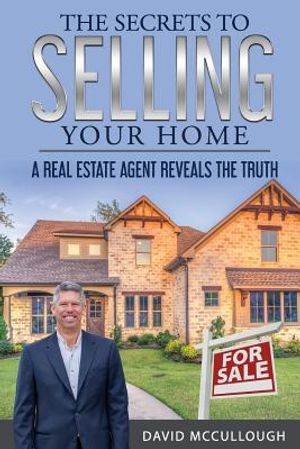 The Secrets to Selling Your Home image number 0