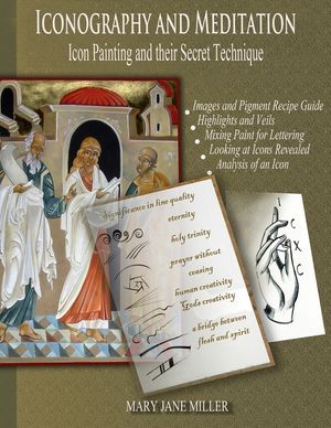 Iconography and Meditation: Icon Painting and their Secret Technique image number 0