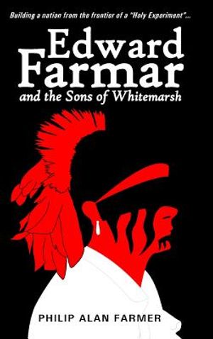 Edward Farmar and the Sons of Whitemarsh image number 0