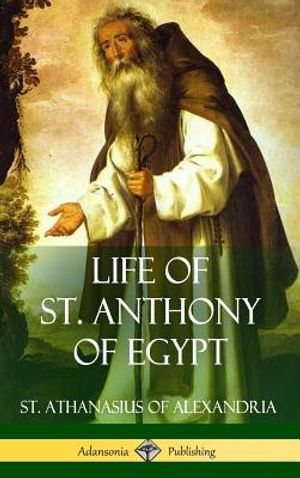 Life of St. Anthony of Egypt (Hardcover) image number 0