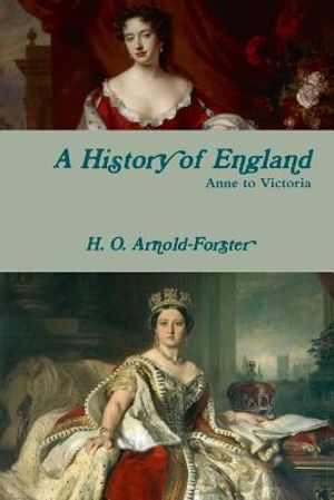A History of England, Anne to Victoria image number 0