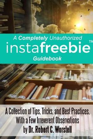 A Completely Unauthorized Instafreebie Guidebook image number 0