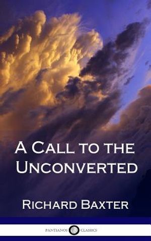 A Call to the Unconverted (Hardcover) image number 0
