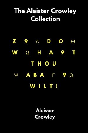 The Aleister Crowley Collection image number 0