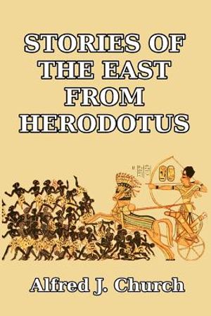 Stories of the East from Herodotus image number 0