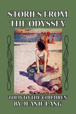 Stories from the Odyssey Told to the Children image number 0