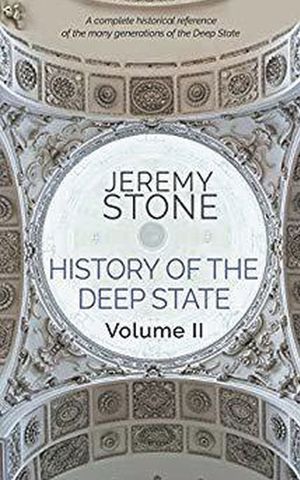 History of the Deep State Volume II image number 0