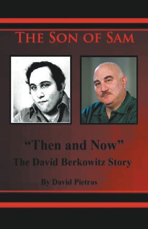 The Son of Sam Then and Now The David Berkowitz Story image number 0