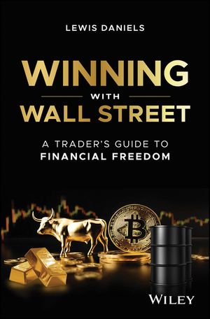 Winning with Wall Street: A Trader's Guide to Financial Freedom image number 0