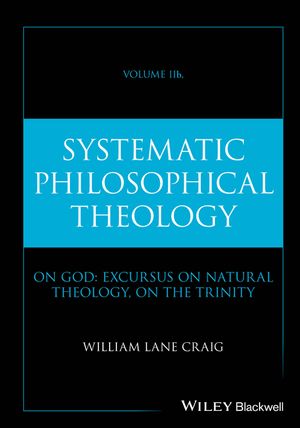 Systematic Philosophical Theology, Volume 2b image number 0