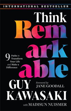 Think Remarkable: 9 Paths to Transform Your Life and Make a Difference image number 0