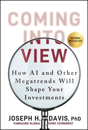 Coming Into View: How AI and Rising Debt Will Reshape the Economy, and Investing image number 0