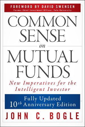 Common Sense on Mutual Funds, Updated 10th Anniversary Edition image number 0