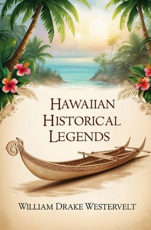 Hawaiian Historical Legends image number 0