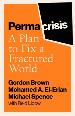 Permacrisis: A Plan to Fix a Fractured World image number 0