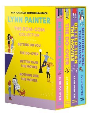 Lynn Painter: The Rom-Com Collection: Better Than the Movies, Betting on You, the Do-Over, Nothing Like the Movies image number 0
