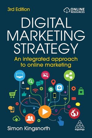 Digital Marketing Strategy: An Integrated Approach to Online Marketing image number 0