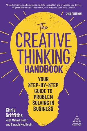 The Creative Thinking Handbook: Your Step-By-Step Guide to Problem Solving in Business image number 0